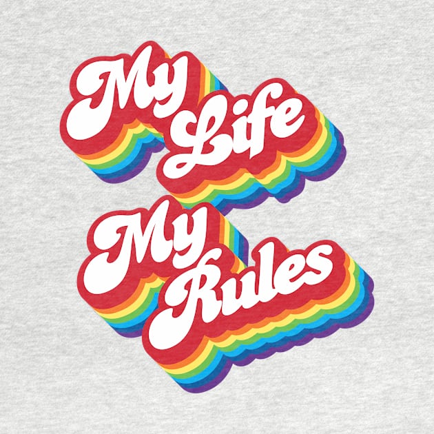 My Life My Rules by Jennifer